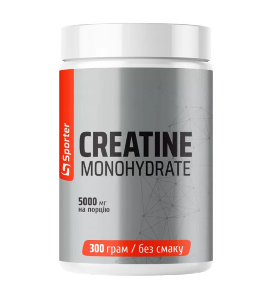 Sporter Creatine Monohydrate 300 грамм